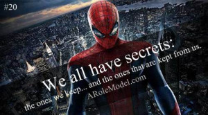 ... for this image include: secrets, spiderman, movie, quote and quotes