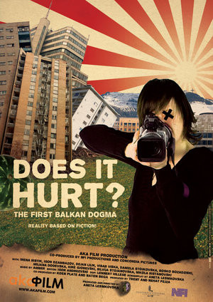 Does It Hurt? - The First Balkan Dogma (2007)