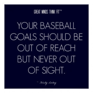 Baseball Quote 4: Goals for Success Poster