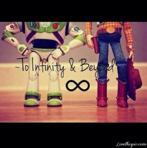 and beyond quotes infinity and beyond quotes previous to infinity and ...