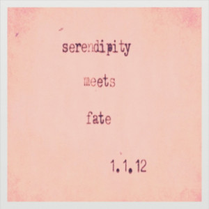 Serendipity meets fate. OH MY GOSH LOVE THIS