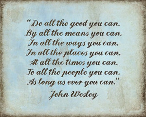 Inspirational John Wesley Quote Watercolor Print