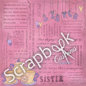 Home / Physical Scrapbooking / Sister Quotes Paper