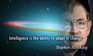 intelligence quotes and sayings intelligence is the ability to adapt ...