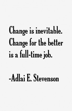 Adlai E. Stevenson Quotes & Sayings