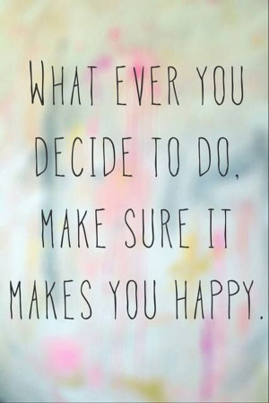 decide to be happy quote