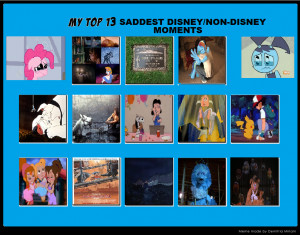 My Top 13 Saddest Disney/Non-Disney Moments by cartoonfanboyone