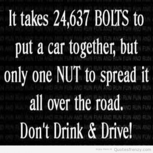 Drinking and Driving Quotes Sad