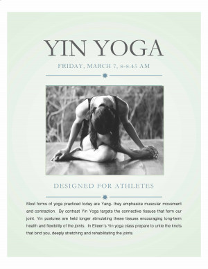Yin Yoga for Athletes starts Friday, March 7th 8am