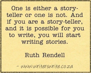 Quotable - Ruth Rendell - Writers Write Creative Blog
