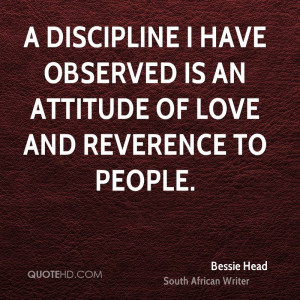 discipline I have observed is an attitude of love and reverence to ...