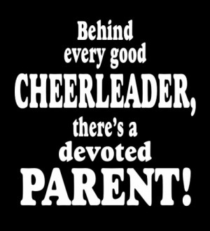 Behind Every Good Cheerleader, There's a Devoted Parent!