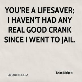 You Are a Lifesaver Quotes