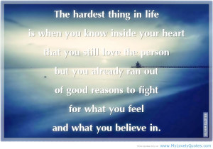Quotes About Believing In Someone You Love Awesome hardest love quotes