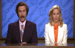 Well, for All of Us Here at Channel 4 News, I'm Ron Burgundy