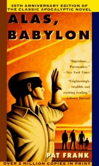 Alas, Babylon, or “The Aftermath of a Nuclear War as seen through ...
