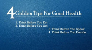 EQ- Best Quote by Author Unknown: 4 - Golden Tips For Good Health 1 ...