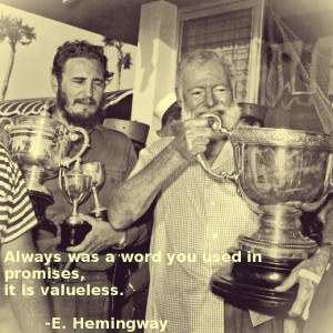 Hemingway motivational inspirational love life quotes sayings ...