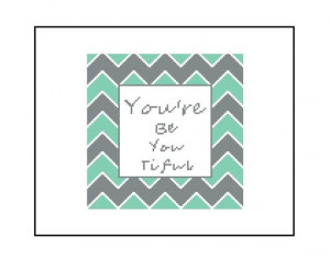 ... Stitch Pattern - You're Beautiful Quote Chevron Pattern, Home Decor