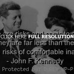 ... , life, wisdom john f kennedy, quotes, sayings, change, law of life