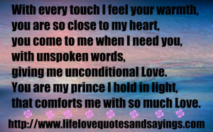 ... That With Every Touch I Feel Your Warmth You Are So Close To My Heart