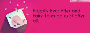 happily ever after and fairy tales do exist after all... , Pictures