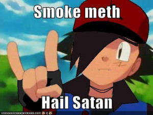 Satanic Quotes And Sayings Smoke meth hail satan