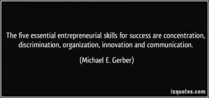 skills for success are concentration, discrimination, organization ...