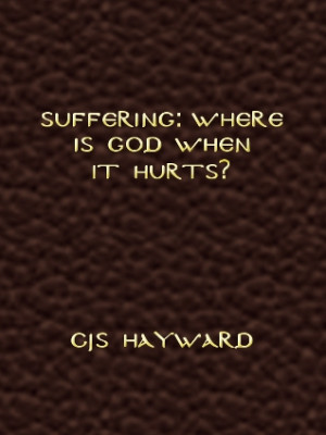 Suffering: Where Is God When It Hurts?