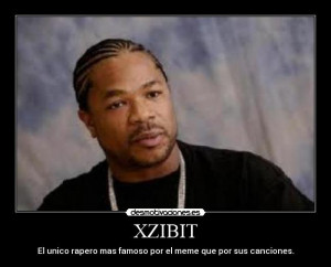 carteles xzibit desmotivaciones