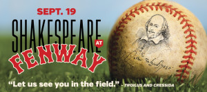 The last time the Bard played Fenway, it wasn't a case of all's well ...