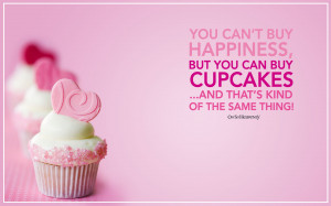 cute cupcake wallpaper quotes for iphone archived in Foods , Quotes ...
