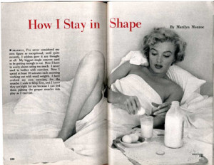 Did you know that Marilyn Monroe worked out? Like lifted weights? Hell ...