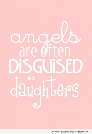 angels-daughter-quote-nice-family-mother-for-her-quotes-pics-pictures ...