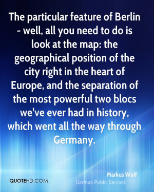 ... blocs we've ever had in history, which went all the way through