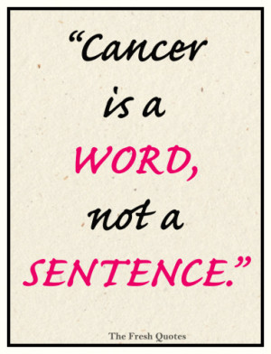 45 Most Inspiring Cancer Quotes | World Cancer Day