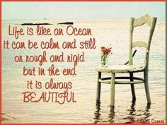 Life is like an ocean quote via My Cheery Corner page on Facebook