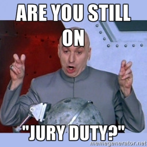 Jury Duty Funny Memes