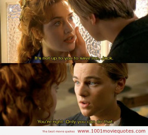 Titanic (1997) - movie quote