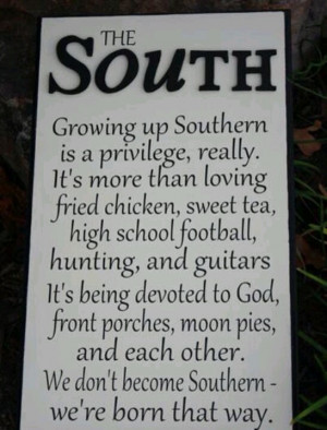 Southern and proud...