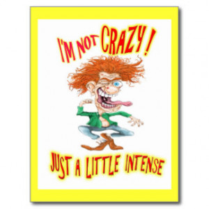 Crazy Redhead with funny saying Post Cards