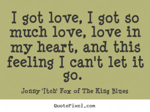 ... itch fox of the king blues love quote prints make custom quote image