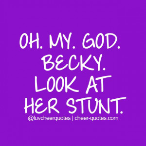 OH. MY. GOD. BECKY. LOOK AT HER STUNT. #cheer #love #cheerleader # ...