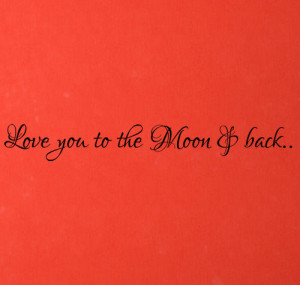 Love You To Moon And Back Cursive Wall Decal