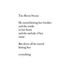 Kissing Quotes For Her He craved kissing her freckles