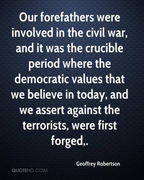 Geoffrey Robertson - Our forefathers were involved in the civil war ...