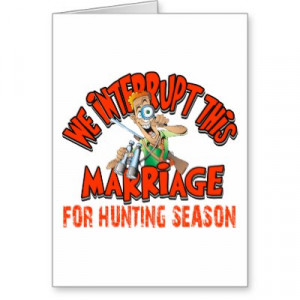 Funny Hunting Quotes And Sayings