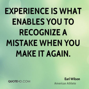 ... is what enables you to recognize a mistake when you make it