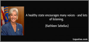 More Kathleen Sebelius Quotes
