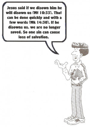 Disown Jesus and You Will Lose Salvation